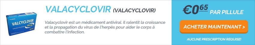 valtrex sans ordonnance Valtrex Sans Ordonnance